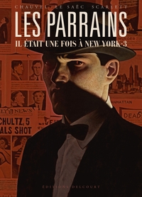 Les Parrains - Il était une fois à New York T03