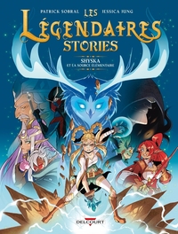 Les Légendaires - Stories T04 - Shyska et la source élémentaire