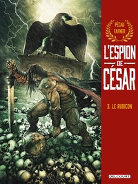 L'Espion de César T03