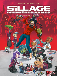 Sillage - Premières Armes T03