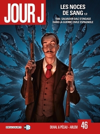 Jour J T46 - Les Noces de sang 1/2