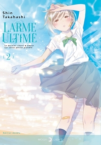 Larme ultime T02