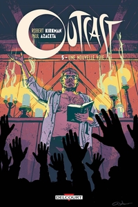 OUTCAST T05 - UNE NOUVELLE VOIE - VOL05
