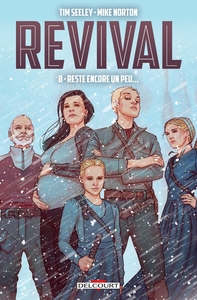 REVIVAL T08 - RESTE ENCORE UN PEU