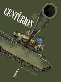 Machines de guerre - Le Centurion