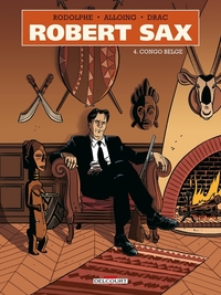 Robert Sax T04 Congo belge