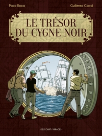 LE TRESOR DU CYGNE NOIR - ONE-SHOT - LE TRESOR DU CYGNE NOIR