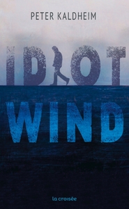 Idiot Wind