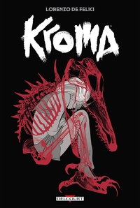 KROMA - ONE SHOT - KROMA - EDITION COMPTOIR DU REVE