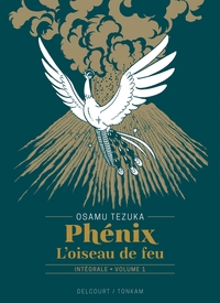 Phénix l'oiseau de feu T01 - Édition prestige