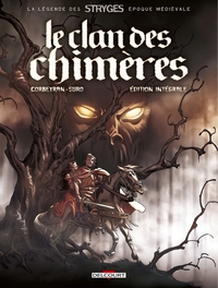 Le Clan des Chimères - Intégrale