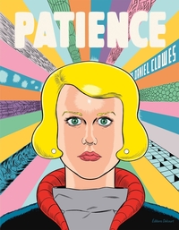 LA BIBLIOTHEQUE DE DANIEL CLOWES - PATIENCE