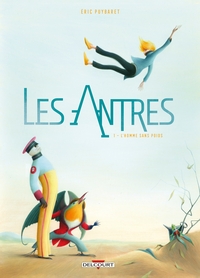 LES ANTRES T01 - L'HOMME SANS POIDS