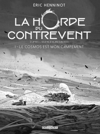 La Horde du contrevent T01 - Édition NB