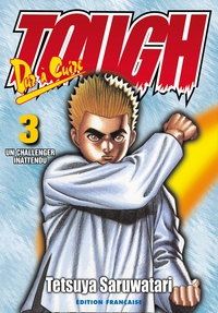 Tough - L'Aube d'une légende T02