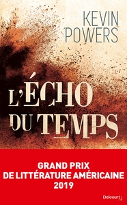 L'ECHO DU TEMPS - GRAND PRIX DE LITTERATURE AMERICAINE 2019