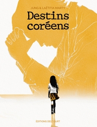 Destins coréens