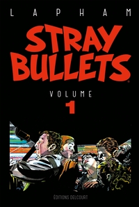 Stray Bullets T01