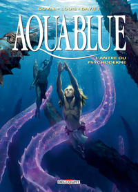Aquablue T21 - L'Antre du Psychoderme