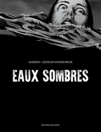 Eaux sombres