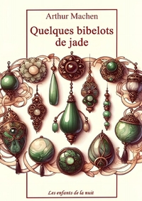 Quelques bibelots de jade