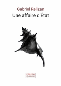 Une affaire d'État