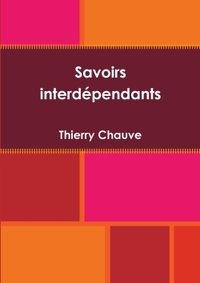 SAVOIRS INTERDEPENDANTS