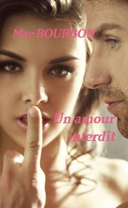 UN AMOUR INTERDIT
