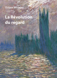 LA REVOLUTION DU REGARD - ILLUSTRATIONS, COULEUR
