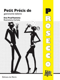 PETIT PRECIS DE PROSECCO