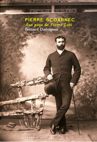 PIERRE SCOARNEC - AUX PAYS DE PIERRE LOTI (SAS CULTURE) - AUX PAYS DE PIERRE LOT