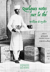 QUELQUES NOTES SUR LE THE - ILLUSTRATIONS, NOIR ET BLANC