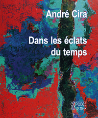 DANS LES ECLATS DU TEMPS - ILLUSTRATIONS, COULEUR