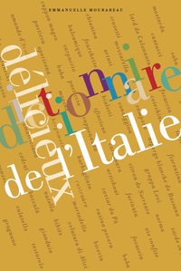 DICTIONNAIRE DELICIEUX DE L'ITALIE