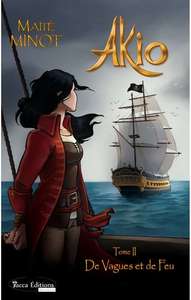 Akio, tome 2 : De vagues et de feu