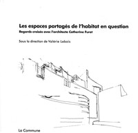 LES ESPACES PARTAGES DE L'HABITAT
