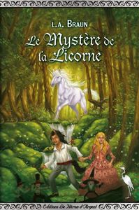 LE MYSTERE DE LA LICORNE