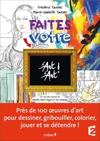 Faites votre d'Art d'art : cahier d'activités artistiques