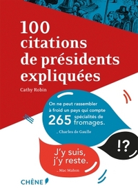 100 Citations de présidents expliquées