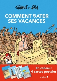 COMMENT RATER SES VACANCES