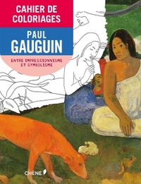 Cahier de Coloriages Paul Gauguin (Petit Format)