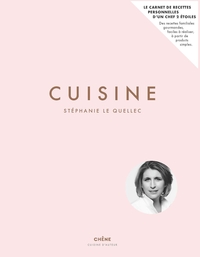 Cuisine : Stéphanie Le Quellec