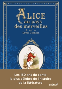 150 ANS ALICE AU PAYS DES MERVEILLES