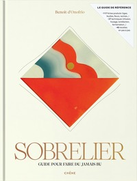 SOBRELIER - GUIDE POUR FAIRE DU JAMAIS BU