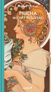 MUCHA ET L'ART NOUVEAU