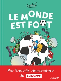 LE MONDE EST FOOT