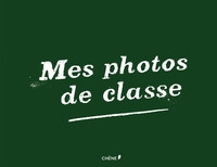 MES PHOTOS DE CLASSE