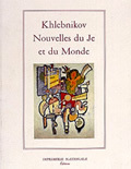 NOUVELLES DU JE ET DU MONDE