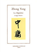 ZHONG YONG. REGULATION A USAGE ORDINAIRE (BROCHE)