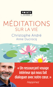 Méditations sur la vie